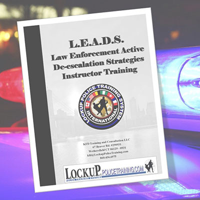 CT-L.E.A.D.S. Law Enforcement Active De-escalation Strategies -3 day Instructor Training